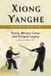 Xiong Yanghe: Family, Military Career and Taijiquan Legacy