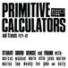 Konkurrent Primitive Calculators - Primitive Calculators And Friends 1979-82 (CD)