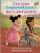 Emily Grace Exceptional Education: Rolling Into Friendship
