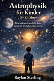 Astrophysik für Kinder