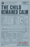 The Veyr Cycle The Child Remained Calm Paperback