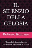 IL SILENZIO DELLA GELOSIA: “Quando il dolore diventa ossessione, nessuno è al sicuro.