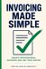 Invoicing For The Love Of Simplicity For the Love of Simplicity- Invoicing Made Simple