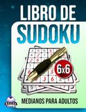 Libro de sudokus medianos para adultos: 200 juegos diarios de entrenamiento cerebral con letra grande para personas mayores, niveles de dificultad ... Rompecabezas sin estrés, cuadrícula de 6x6