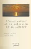 L'observateur et la réflexion de la lumière