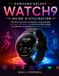Guide Samsung Guide D'utilisation De La Samsung Galaxy Watch9: Manuel pas à pas pour la configuration, la personnalisation, Samsung Health, Galaxy AI, le suivi de ... la gestion de la batterie et le dépannage