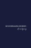 My Journaling Journey: A New Beginning