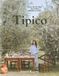 Tipico: Typical Recipes from the Diverse Regions of Italy