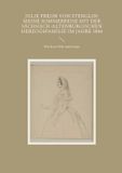 Julie Books on Demand GmbH Julie Freiin von Stenglin: Meine Sommerreise mit der herzoglich-altenburgischen Herzogsfamilie im Jahre 1844: Mit dem Hofe unterwegs