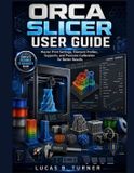 ORCA Libri GmbH Orca Slicer User Guide