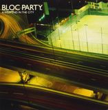 Weekend Bloc Party - A Weekend In The City
