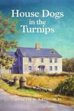 House Libri GmbH House Dogs in the Turnips Paperback