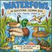 Waterfowl: An Educational Coloring Book