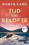 Tijd HarperCollins Virgin River 13 - Tijd van belofte
