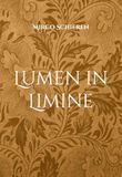 Lumen in Limine Hardcover