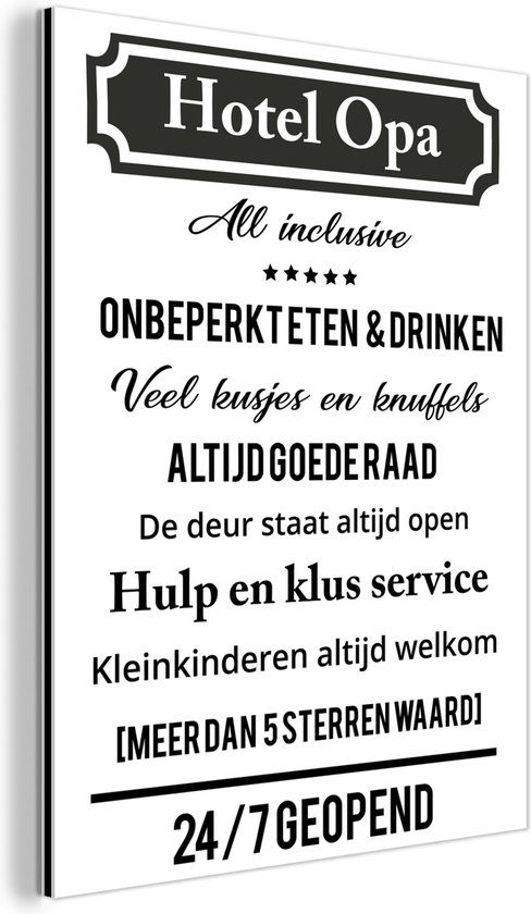 MuchoWow Aluminium Schilderij Industrieel - Quotes - Hotel Opa - 60x80 cm