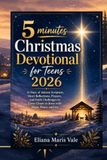 5 minutes Christmas Devotional for Teens 2026