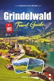 GRINDELWALD TRAVEL GUIDE 2027