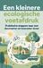 Een Waries B.V. Een kleinere ecologische voetafdruk