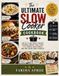 The Ultimate Slow Cooker Cookbook