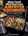 Ninja Foodi MAX Dual Zone Airfryer Kochbuch