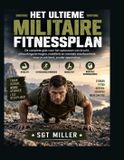 HET ULTIEME MILITAIRE FITNESSPLAN