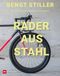 Räder Delius Klasing Verlag GmbH Räder aus Stahl