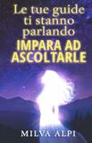 LE Libri GmbH Le Tue Guide Ti Stanno Parlando Paperback
