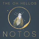 Konkurrent The Oh Hellos - Notos (2 CD) (Remastered)