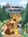 Coloring Book for Forest Animals: Bold and Easy Designs for Kids Ages 2-6
