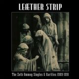 Sonic Rendezvous Leaether Strip The Zoth Ommog Singles & Rarities 1989-1991 (LP) (Coloured Vinyl)