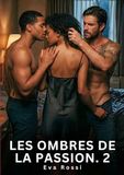 Les Tredition Les Ombres de la Passion. 2 Paperback