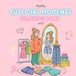 Cute Girl Moments Coloring Book: Cozy and Comfy Coloring book for kids, teens and adults stress relief