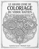 Le Grand Livre de COLORIAGE du Vodou Haïtien