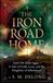 The Libri GmbH The Iron Road Home Paperback