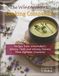 The Winemakers' Cooking Companion: Recipes from Winemakers, Winery Chefs and Winery Owners from Eighteen Countries