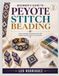 BEGINNER'S GUIDE TO PEYOTE STITCH BEADING
