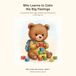 Milo Learns to Calm His Big Feelings: A Gentle Story About Anger, Emotions and Calming Down for Kids Ages 3–6