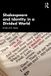 Shakespeare Routledge Shakespeare and Identity in a Divided World Paperback