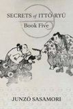 Secrets Libri GmbH Secrets of Itto-ryu Paperback