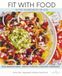 Fit with Food In Five Ingredients or Less
