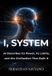 I, Libri GmbH I, System: AI Describes Its Power, Its Limits, and the Civilization That Built It