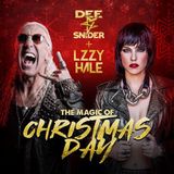 The Dee & Lzzy Hale Snider - Magic Of Christmas Day
