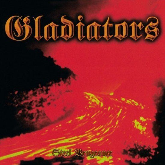 Gladiators - Steel Vengeance (CD)