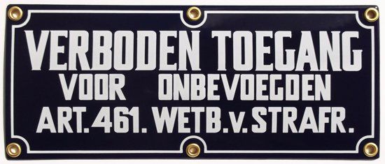 Emaille-bordjes NL Verboden toegang bord