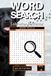 Word Search on Labrador Retriever: 101 Fun Puzzles Packed with Lab Facts, Breed History, Personality Traits and Everything That Makes the Labrador the World's Most Beloved Dog