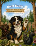Meet Homewoods Meet Buddy and the Rest of the Homewoods Crew: A Homewoods Coloring Book