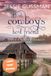 The Sweet Water Ranch The Cowboy's Best Friend Large Print Edition