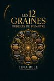 Les Libri GmbH Les graines oubliées du bien-être