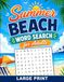 Summer Beach Word Search for Adults Large Print